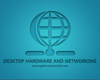 Desktop Hardware & Networking 